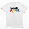 Yeah, Rights Tee